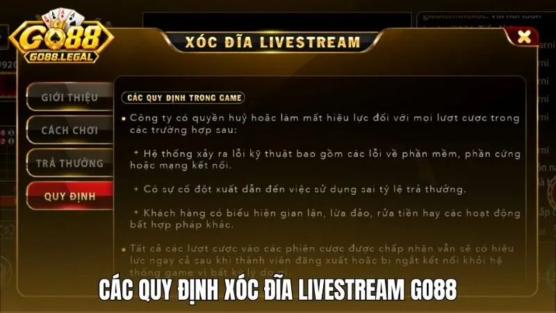 Quy định trong xóc đĩa livestream Go88 về hiệu lực lượt cược