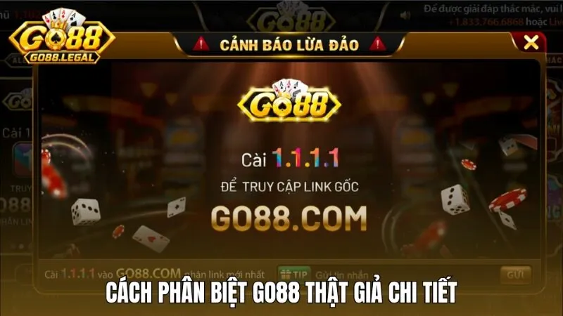 Các cách phân biệt Go88 thật giả chuẩn xác, chi tiết nhất