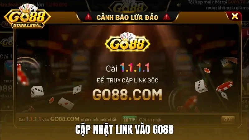 Cập nhật link vào Go 88 tránh link giả mạo
