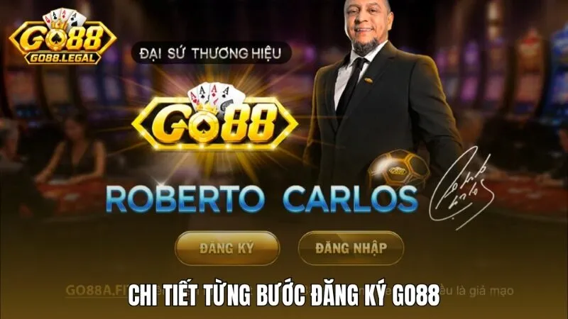 Chi tiết từng bước thao tác đăng ký Go88