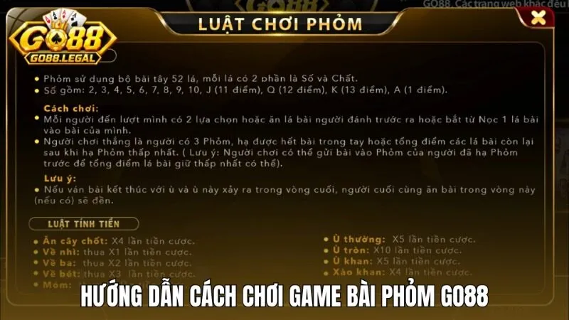 Hướng dẫn cụ thể và chi tiết cách chơi Phỏm Go88
