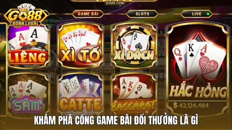 Khám phá game bài đổi thưởng là gì qua top game của Go88?
