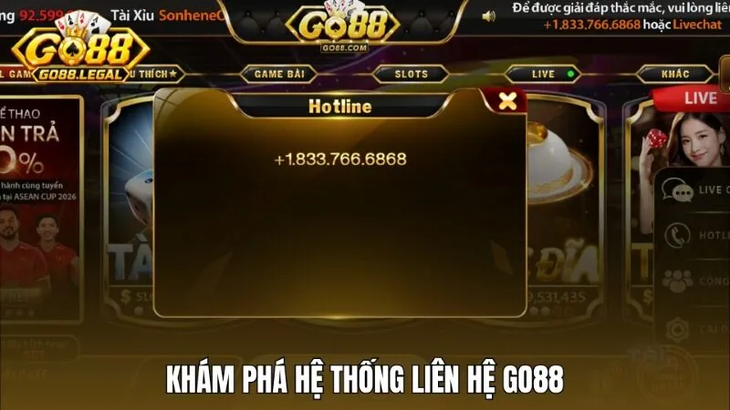 Khám phá hệ thống liên hệ Go88 thông qua các kênh hiện hành