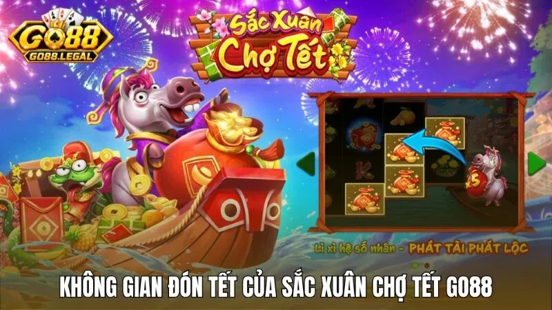 Không gian và cấu trúc trục quay Sắc xuân chợ tết Go88