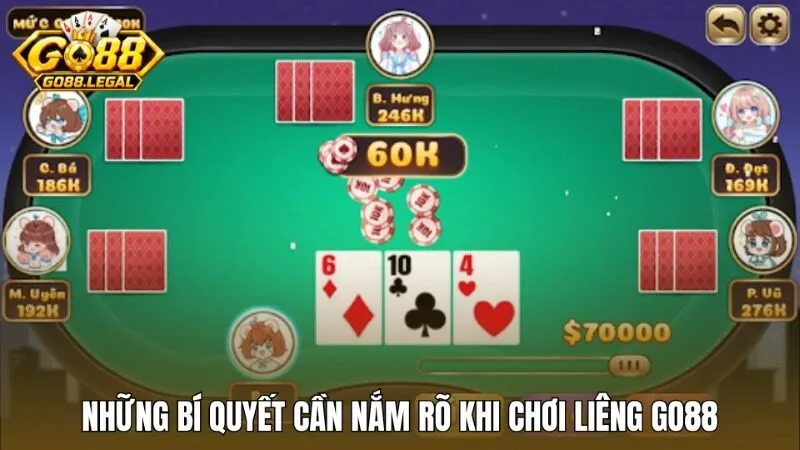 Bí quyết gì khi chơi Liêng Go88 cần nắm rõ tránh mất vốn oan?