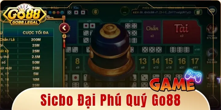 Sicbo đại phú quý Go88 – Cách chơi và bí quyết thắng game