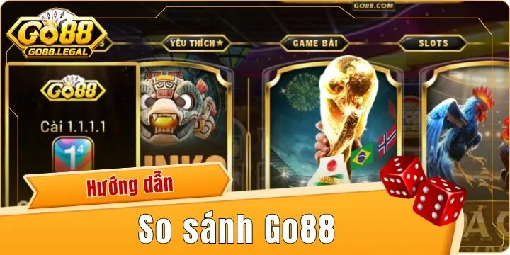 So sánh Go88 với top game 2026 – Sân chơi nào đáng chọn nhất?