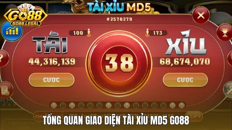Tổng quan giao diện và thông số trên Tài xỉu MD5 Go88